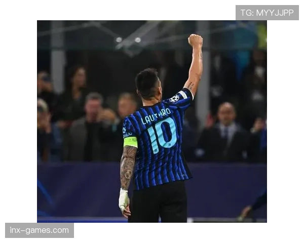 劳塔罗领跑意甲射手榜，状态火热强势回暖