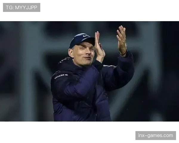 图赫尔战术革新显成效：数据分析揭示球队表现提升的关键因素